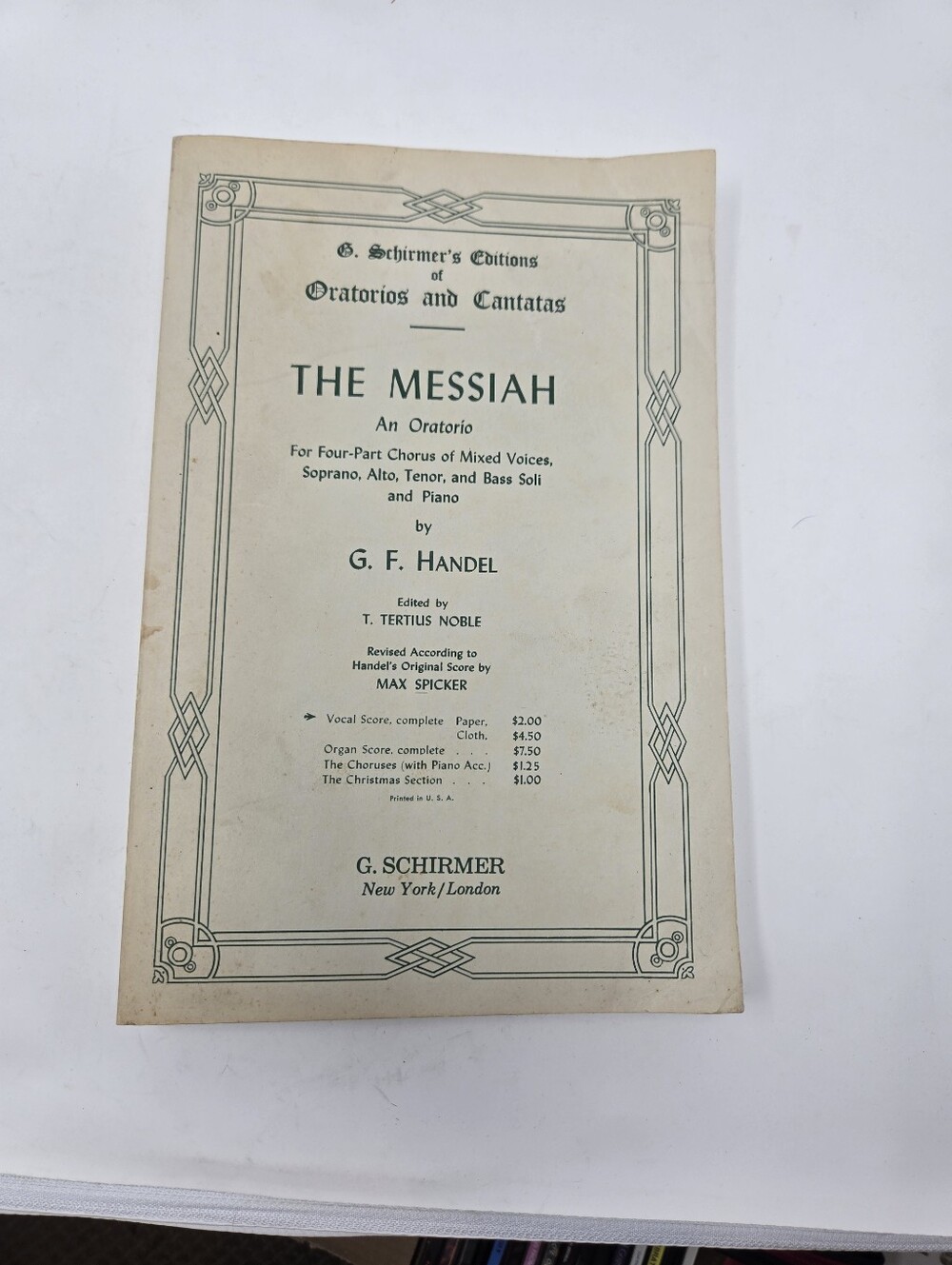 The Messiah G F Handel G Schirmer Four Part Chorus with Piano Song Book